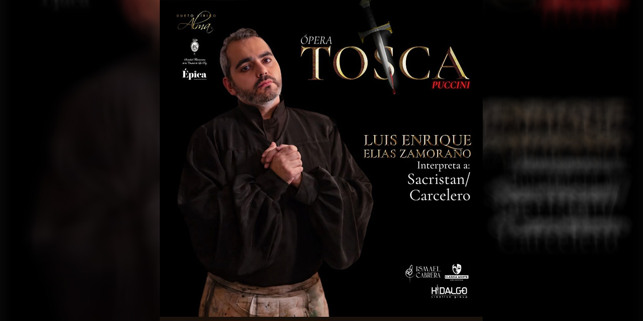 Tosca, la leyenda de Puccini vuelve a brillar en La Paz