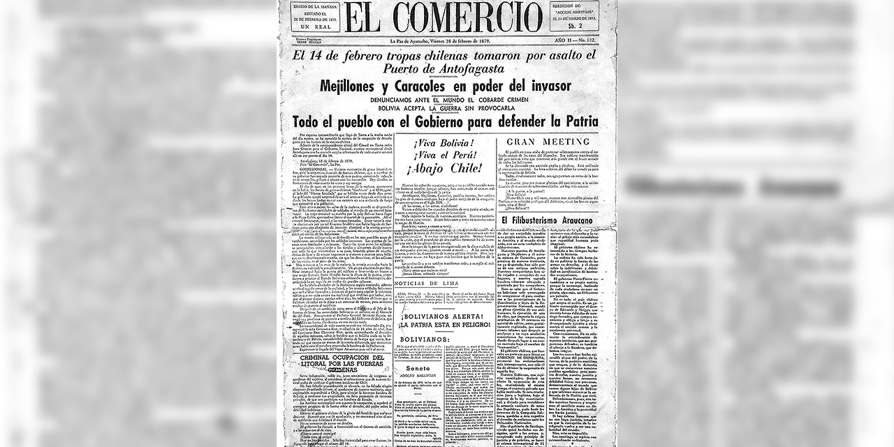  Edición de El Comercio de La Paz en el que se denuncia “la cobarde” invasión chilena. Foto: ABI